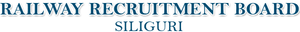 Railway Recruitment Board, Siliguri